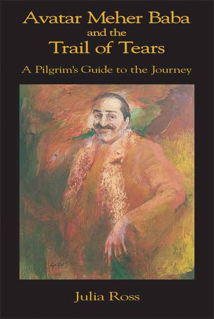 Avatar Meher Baba and the Trail of Tears